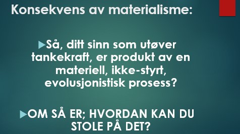 Konsekvens av materialisme
