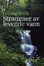 Str&oslash;mmer av levende vann